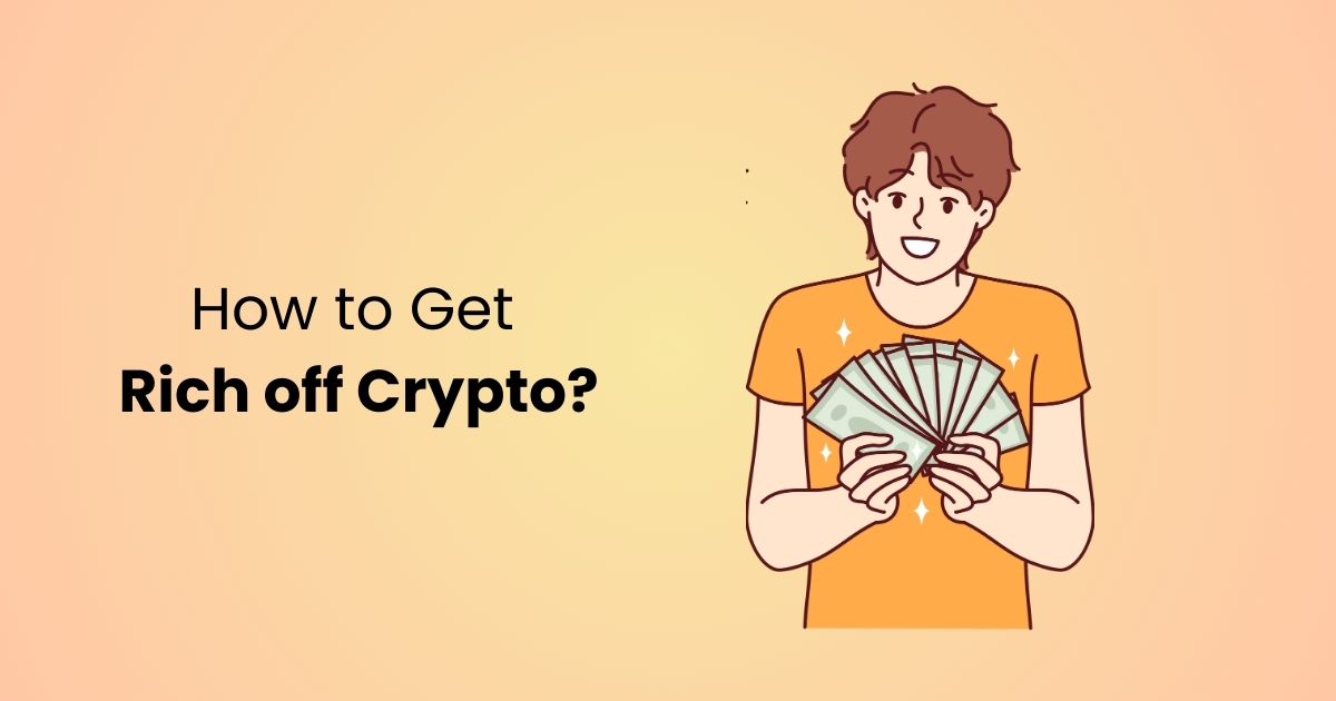 How-to-Get-Rich-off-Crypto.