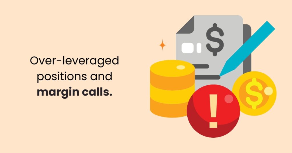 Over-leveraged-positions-and-margin-calls