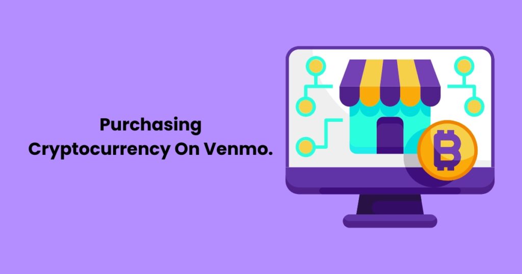 Purchasing-Cryptocurrency-On-Venmo.