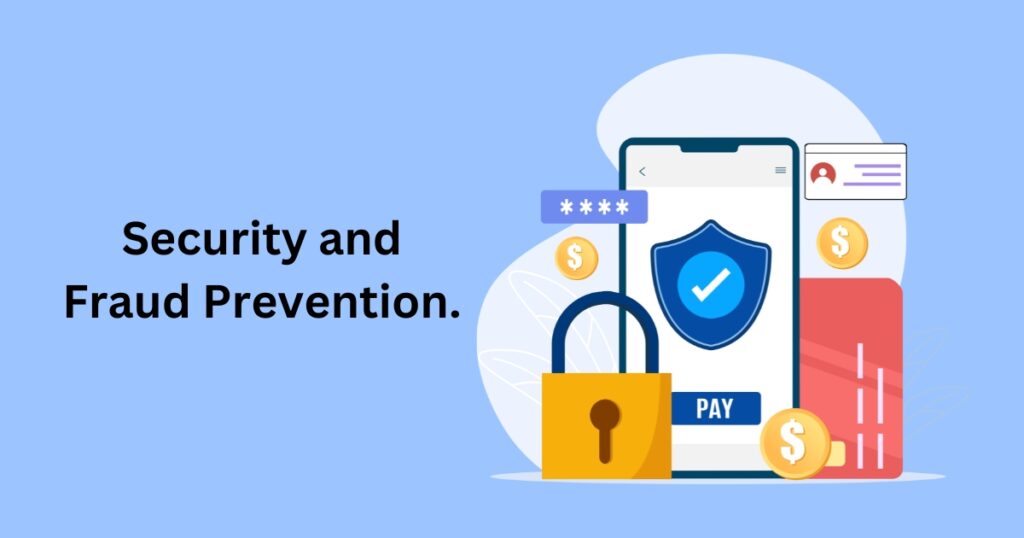 Security and Fraud Prevention